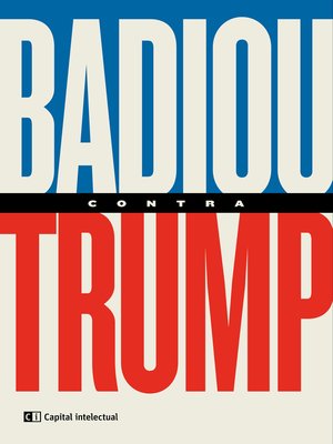 cover image of Badiou contra Trump